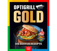 Benjamin Hetter OPTIgrill GOLD Kochbuch: Die besten Rezepte empfohlen vo (Relié)