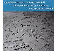 Benjamin Koppel - A way With Words