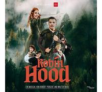 Benjamin Oeser, Lisa Rothhardt, Tini Kainrath, Uvm – Robin Hood-das Musical – CD