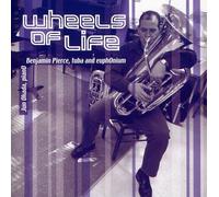 Benjamin Pierce - Wheels of Life