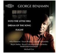 Benjamin / Plitmann / Bickley / Mehta / Crimp - George Benjamin: Into The Little Hill [Compact Discs]