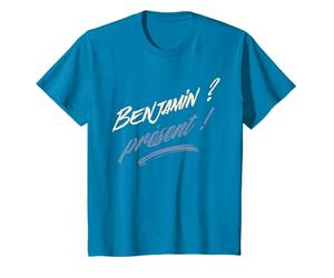 Benjamin ? Présent ! idée drôle, amusante, anniversaire T-Shirt