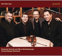 Benjamin Schmid – Hot Club Jazz – Tracing Django Reinhardt – CD – NAXOS