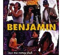 Benjamin - 'Slo Mo Money Shot (UK Import)