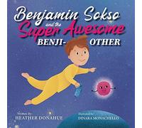 Benjamin Sokso And The Super Awesome Benji-Other