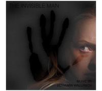 Benjamin Wallfisch - The Invisible Man (Original Motion Picture Score) [Vinyl] B