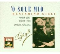 Benjamino Gigli - O Sole Mio [Import]