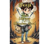 Benji and the Library of Unspoken Words: A Magical Realism Illustrated Novella for Middle Grade Readers