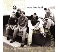 Benjy Davis Project - More Than Local