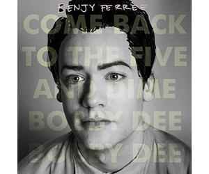 Benjy Ferree - Come Back to The Five and Dime, Bobby Dee