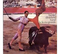 Benkó Dixieland Band - La Fiesta Grande [Vinyl LP]