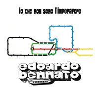 Bennato Edoardo - Io Che Non Sono L'imperatore
