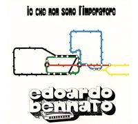 Bennato Edoardo - Io Che Non Sono L'imperatore