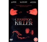 Bennet Guillory; Joel Weiss; Ruth Desosh; Anthony Leonardi; Dan Martin - Champion Killer [Import anglais]