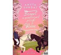 Bennet, ou quand l'orgueil précède la ruine: Love, Austen, T3