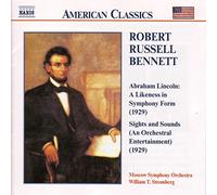 Bennett – Abraham Lincoln: Sights – NAXOS