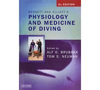Bennett and Elliott's Physiology and Medicine of Diving