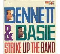 Bennett & Basie: Strike Up The Band