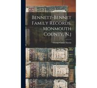 Bennett-Bennet Family Records, Monmouth County, N.J