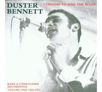 Bennett, Duster - I Choose to Sing The Blues