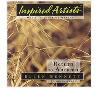 Bennett, Ellen - Return to Autumn