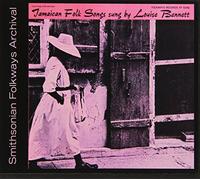 Bennett, Louise - Jamaican Folk Songs