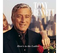 Bennett, Tony - Here's to The Ladies