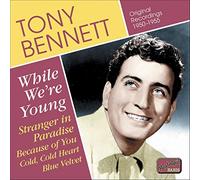 Bennett, Tony - While we're young