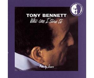 Bennett, Tony - Who Can I Turn to
