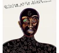 Driving While Black (CD) Album
