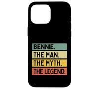 Bennie The Man The Myth The Legend Citation Humoristique personnalisée Coque pour iPhone 16 Pro Max