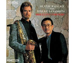 Bennie Wallace - Brilliant Corners with Yamash [Import]