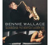Bennie Wallace - Someone To Watch Over Me [Compact Discs]