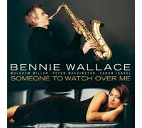 Bennie Wallace - Someone to Watch Over Me [Import]