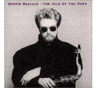 Bennie Wallace - Talk of the Town,the (24bit)