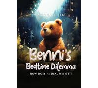 Benni's Bedtime Dilemma: How does he deal with it?