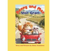 Benny and Max Visit Grant: A heartwarming journey where the most important thing is to meet.
