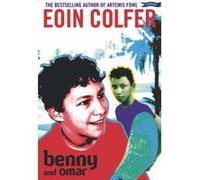 Benny and Omar Eoin Colfer (Auteur)