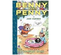 Benny And Penny In Just Pretend