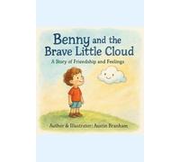 Benny And The Brave Little Cloud