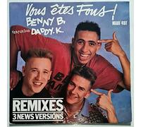 Benny B - Vous Etes Fous