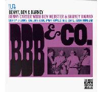 Benny Carter With Ben Webster & Barney Bigard - BBB & Co.