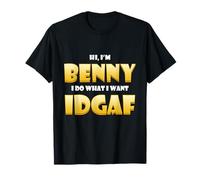 Benny Costume IDGAF Cute Personalized First Nick Name Benny T-Shirt