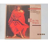 Benny Cummings Singers - With His Stripes