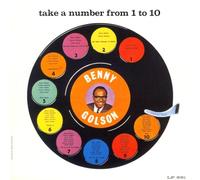 Benny Golson - Take A Number from 1 to 10 [UHQCD] [Import]