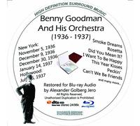 Benny Goodman (1936-1937) and His Orchestra Restauré pour Blu-Ray Audio