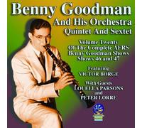 Benny Goodman - AFRS Benny Goodman Show Vol. 20 - Shows 46 and 47