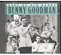 Benny Goodman - Best of Big Band