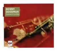 BENNY GOODMAN "CLARINET A LA KING" CD 18 TRACKS NEW