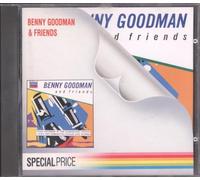 Benny Goodman & Friends - Benny Goodman & Friends